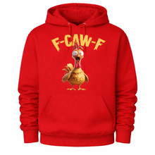 Funny F CAW F Chicken hoodie