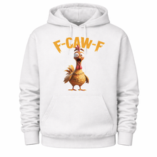 Funny F CAW F Chicken hoodie
