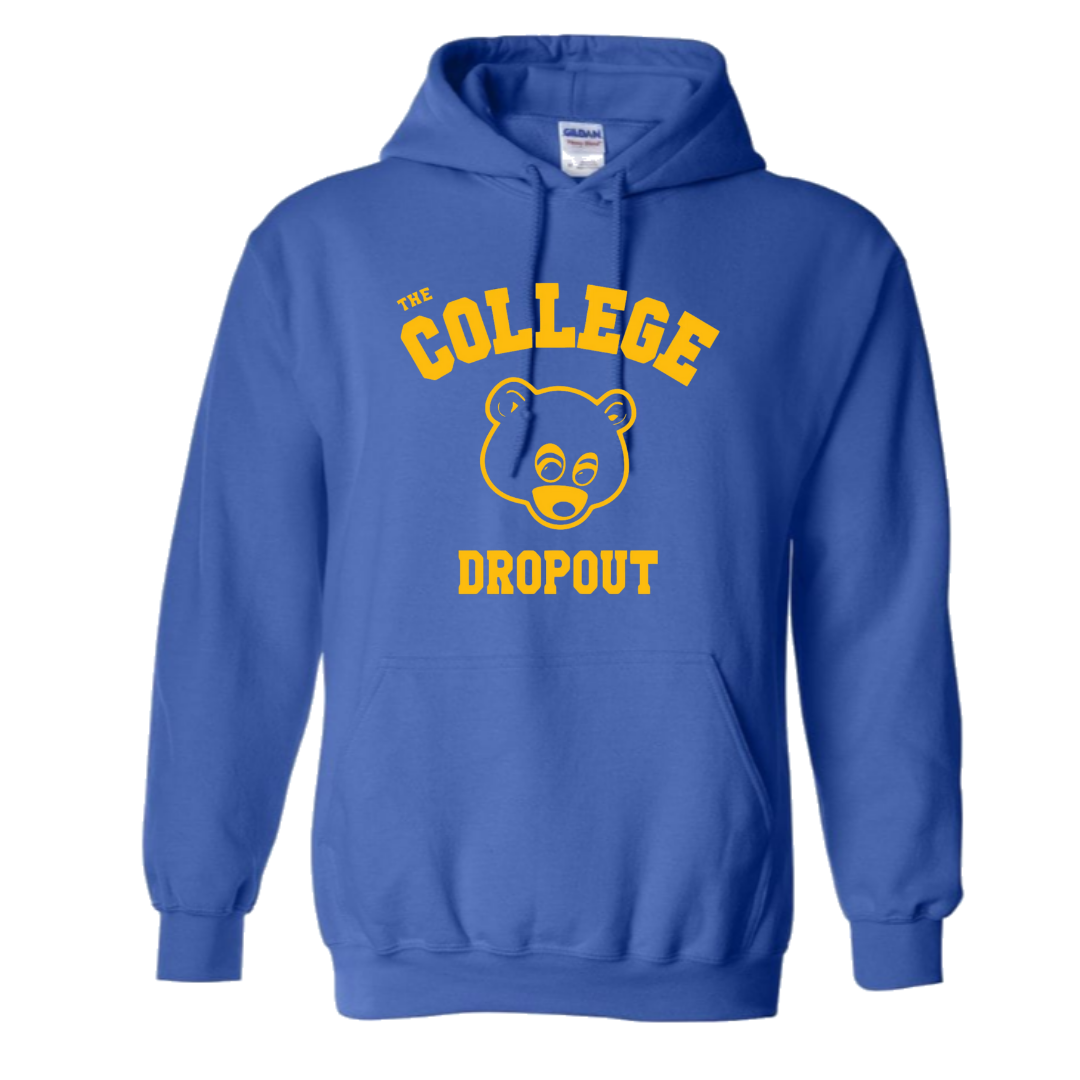 College 2025 dropout sweatshirt